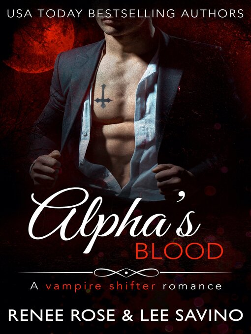 Title details for Alpha's Blood by Renee Rose - Wait list